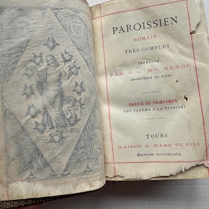 French Roman Parishioner Complete, Prayer Book, Leather Covers Dated 1905, Gilded Edged Pages