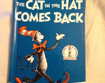 The cat in the hat comes back DR SEUSS BOOK