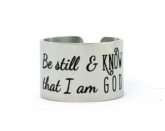 Be Still and Know that I am God, Christian Ring, Psalm 46:10, Engraved Bible Verse Ring, Religious Gift, Faith Ring, Scripture Jewelry