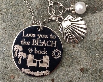 Love you to the Beach & Back Necklace with Shell Charm and Pearl Dangle, Beach Lovers Gift for Her