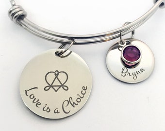 Adoption Bangle Bracelet, Love is a Choice Gotcha Day Gift, Engraved Personalized Child's Name Charm with Birthstone