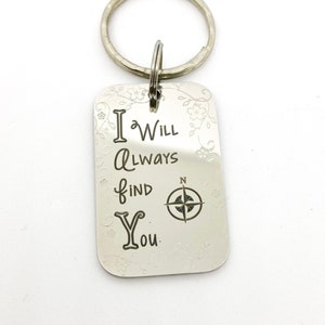Once Upon a Time Keychain, I Will Always Find You, Engraved Stainless Steel Keychain, Anniversary Gift for Her