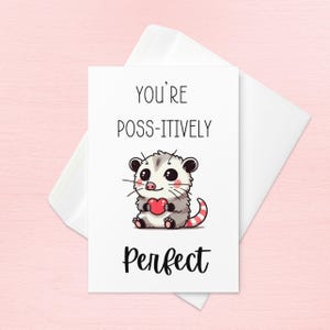 Jolie carte de Saint-Valentin, jeu de mots drôle d'opossum, carte d'amour Kawaii Possum, carte d'anniversaire pour petit ami/petite amie/partenaire/femme/mari