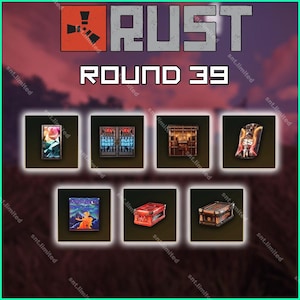 Rust Round 39 | Twitch Drops | [7/7] Items Total STEAM ONLY | PC