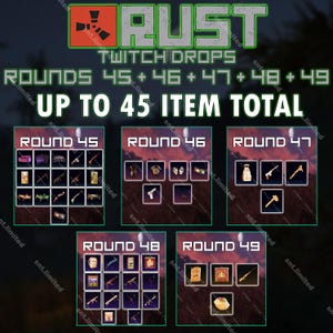 Puede incluir: Gráfico promocional para "RUST" Twitch Drops, con un logotipo y texto. La imagen muestra elementos de las rondas 45-49, con un total de hasta 45 elementos. Cada ronda se muestra con una selección de elementos del juego.
