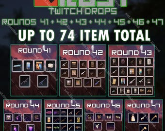 Rust Rounds 41 + 42 + 43 + 44 + 45 + 46 + 47 | Twitch Drops | łącznie do 74 przedmiotów TYLKO NA STEAM | PC