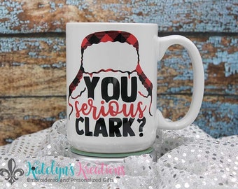 You Serious Clark Coffee Mug - 15oz Ceramic Mug