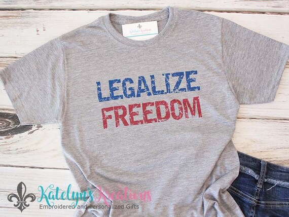 Legalize Freedom Tee - Unisex Tee