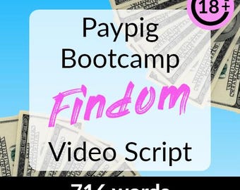 Paypig Bootcamp Findom Video Script - onlyfans, fansly, roleplay, financial domination femdom dominatrix adult bdsm mistress control content