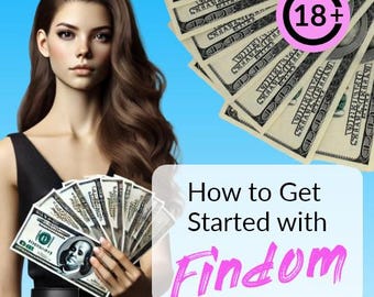 How to Get Started with Findom Guide -  financial domination, fansly, how to start an onlyfans account, paypig, beginners, femdom ebook