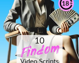 10 Findom Video Scripts - onlyfans scripts, novice beginner, financial domination, fansly, fin dom camgirl, solo content creator marketing