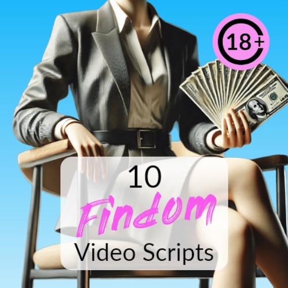 10 Findom Video Scripts - onlyfans scripts, novice beginner, financial domination, fansly, fin dom camgirl, solo content creator marketing