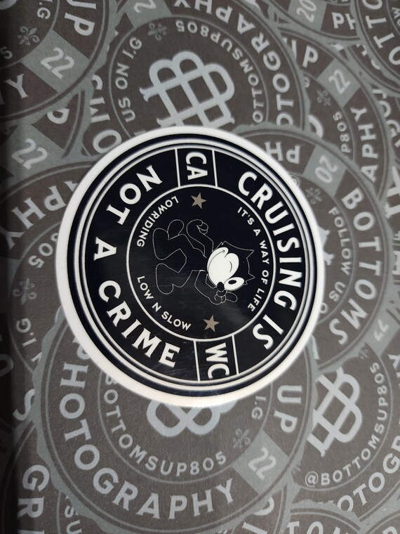 Lowrder Stcker: Crusng s Not a Crme Stcker - Etsy