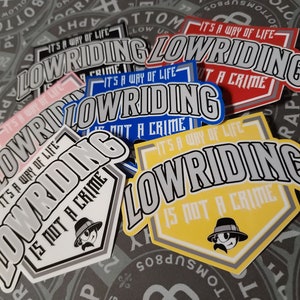 Lowrider 3" Decals Lowriding is not a Crime Window Decals Car Decals etc