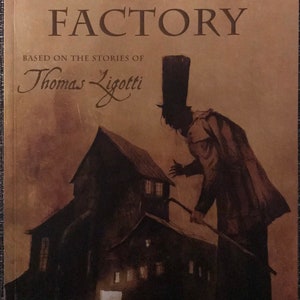 グラフィックノベル「Nightmare Factory」トーマスリゴッティ The Nightmare Factory: Ligotti: 9780786703029: Amazon.com: Books
