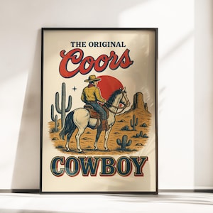 Poster vintage della birra Coors Cowboy - Arte murale retrò da cowboy - Stampa del poster della birra Coors - Poster del cowboy western - Coors Cowboy - Poster della birra