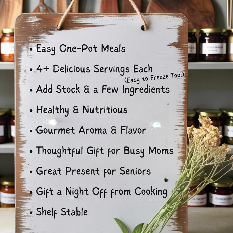 May include: A rustic wooden sign with a white background and black text listing the benefits of a meal kit. The sign is framed with a brown border and has a string for hanging. A bouquet of dried flowers is in the foreground.