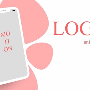 May include: A white smartphone with a gray screen displaying the text "MOTI ON" against a background of pink abstract shapes. The text "LOGO animation" is displayed in red on a white background.