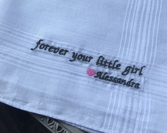 Forever your little girl Men's Handkerchief-Father of the bride hankie-Father of the bride gift-Fathers gift-Wedding-hankie-Personal gift