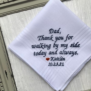 Thank you for walking by my side today and always-father of the bride gift-personal wedding gift-wedding hanky-father of the bride gift-love