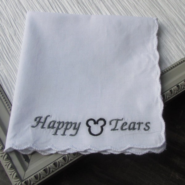 Happy Tears with Mickey Ears-Disney Wedding-Bridesmaid gift-Bridesmaid handkerchief-Wedding Gift-Mickey Mouse Gift-Disney Wedding-Disney