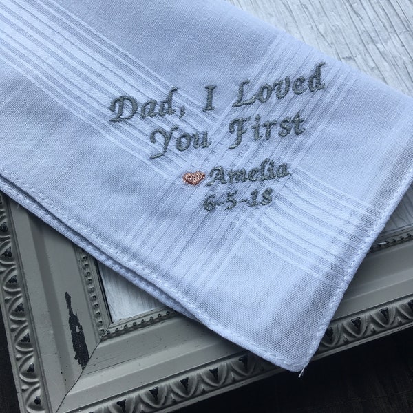 Father of the Bride gift - Dad I loved you first - personalized wedding gift - father gift - wedding gift - best gifts - father of daughter