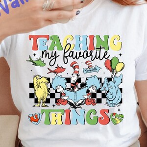 Teaching My Favorite Things Dr Seuss Back To School Png, Dr Seuss Teacher Png, Cat In The Hat Png, Thing 1 Thing 2 Png, First Day Of School