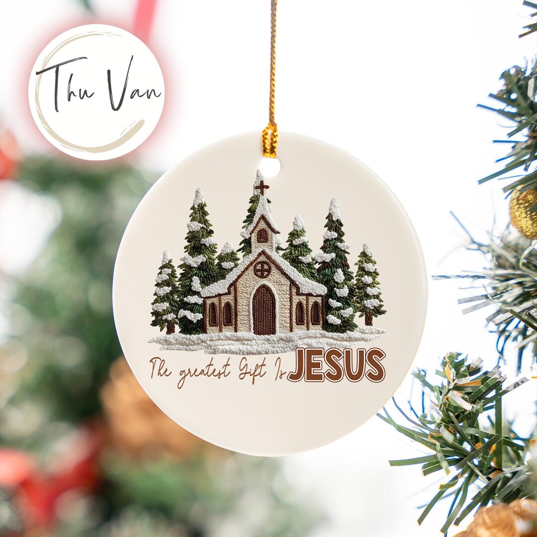 The Greatest Gift is Jesus Christmas Ornament, Christian Christmas ...
