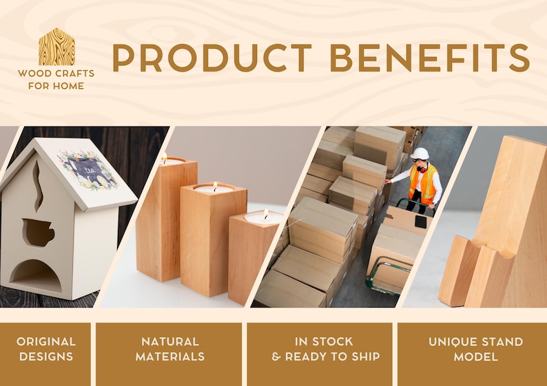 May include: Image showcasing wooden home decor items. Includes a house-shaped tea bag holder, wooden candle holders with lit candles, and a worker with boxes. Text reads "Product Benefits", "Original Designs", "Natural Materials", "In Stock & Ready to Ship", and "Unique Stand Model".