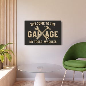 Funny Dad Garage Sign, Welcome to the Garage Wall Art, My Tools My Rules Metal Sign, Fathers Day Gift for Dad, Workshop Decor, Man Cave Gift