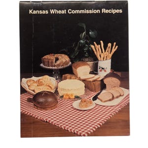 Kansas Wheat Commission Recipes Booklet Cookbook 1988 Pamphlet KS Collectible