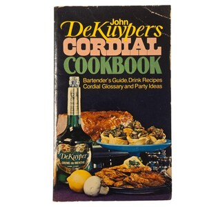 Cordial Cookbook Paperback Book USED 1970 Bartenders Guide Drink Recipes Party Ideas