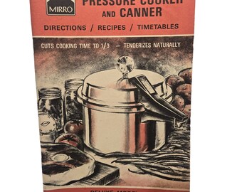 Mirro Speed Pressure Cooker Canner Deluxe Model Cookbook Booklet Instructions Kitchen Collectible