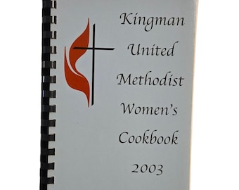 Kingman Kansas Cookbook United Methodist Womens 2003 KS Recipe Book Vintage