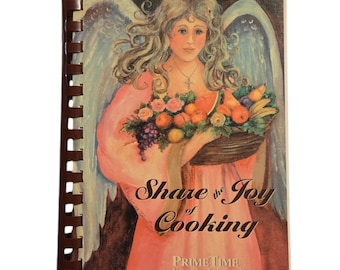 Share The Joy Of Cooking Cookbook PrimeTime Village Baptist Church 1999 Oklahoma City
