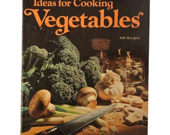 Ideas para cocinar verduras Libro de recetas Libro de cocina 1975 Coleccionable de cocina