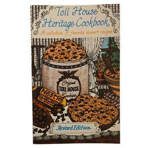 Toll House Heritage Cookbook Revised Edition Ulubione przepisy na desery 1984