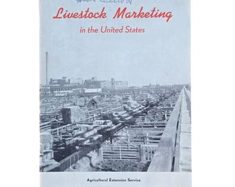1956 Livestock Marketing In The United States Booklet Colorado Ag College Vtg