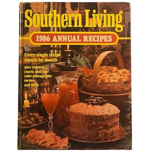 Southern Living 1986 Annual Recipes Hardcover Book Vintage Kitchen Cookbook