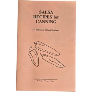 Salsa Recipes For Canning Booklet 1992 Cookbook Kitchen Collectible