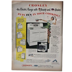 May include: Vintage advertisement for a Crosley electric range. The ad features a white range with multiple burners and an oven, along with text promoting its features. The headline reads, "Crosley - the Electric Range with Beauty and Brains."