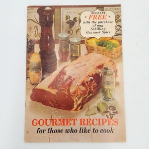 Schilling Gourmet Spice Recipe Booklet Cookbook Vintage Kitchen Collectible