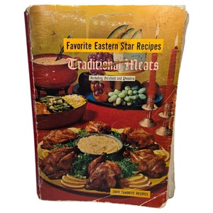 Vintage Traditional Meats Cookbook Including Seafood  Poultry Favorite Eastern Star Recipes