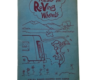 1971 Coleman Kochbuch Mahlzeiten für Roving Wheels Rezeptheft Harper Wyman reicht