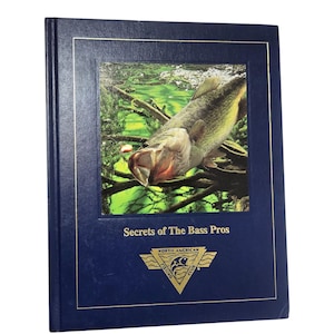 Secrets Of The Bass Pros Hardcover Book Steve Pennaz North American Fishing Club