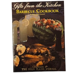 Gifts From The Kitchen Barbecue Cookbook Recipe Booklet High Plains Journal
