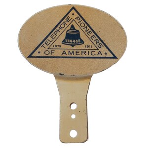 Telephone Pioneers Of America License Plate Topper Badge Vintage Collectible TPA