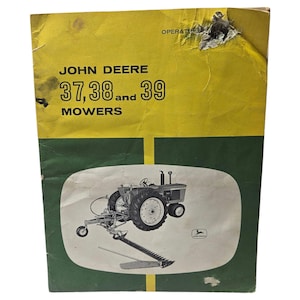 John Deere 37 38 39 Mowers Operators Manual Book AS IS Vintage