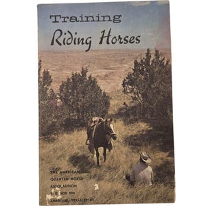 Training Riding Horses Booklet By The American Quarter Horse Association Vintage