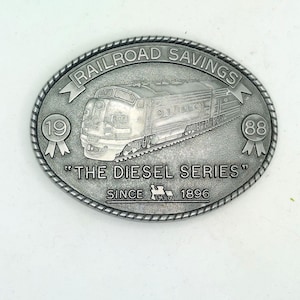Railroad Savings Belt Buckle 1988 Diesel Series Train Engine Santa Fe Railroad